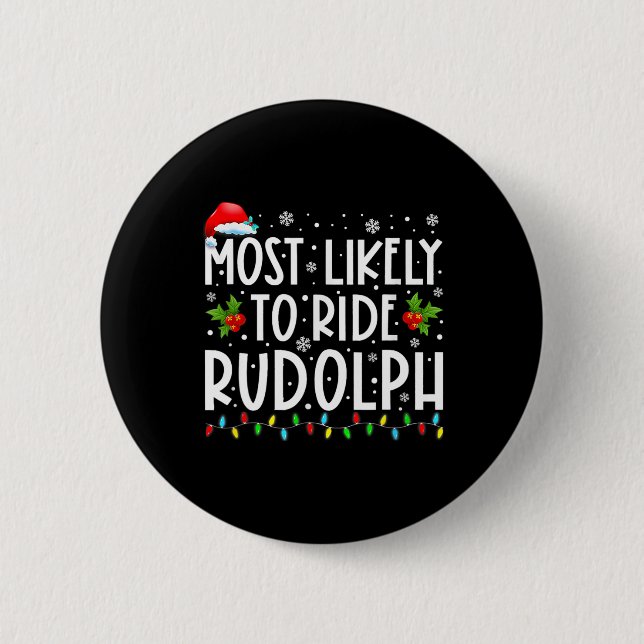 Chapa Redonda De 5 Cm Más Probable Para Viajar En Rudolph Fun Navidades (Anverso)