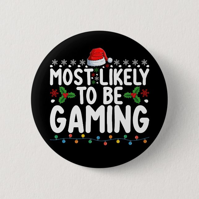 Chapa Redonda De 5 Cm Más Probable Ser Jugadores de Videojuegos Jugando  (Anverso)