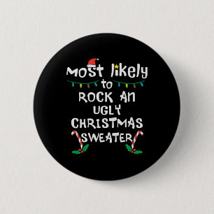 Chapa Redonda De 5 Cm Más probables Navidades feos de rock navidad famil