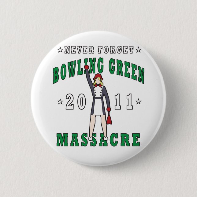 Chapa Redonda De 5 Cm Masacre 2011 de Bowling Green (Anverso)