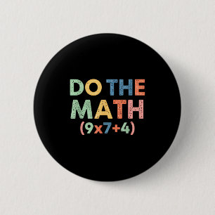 Chapa Redonda De 5 Cm Matemáticas Haz La Cuenta (9x7+4) Ecuación Diverti