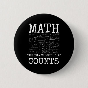 Chapa Redonda De 5 Cm Matemáticas La Única Asignatura Que Cuenta Profeso