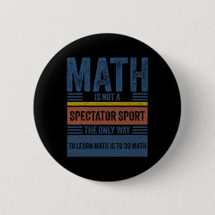 Chapa Redonda De 5 Cm Matemáticas Retro Vintage No Es Un Deporte Para Es