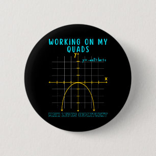 Chapa Redonda De 5 Cm Matemáticas Trabajando En Mis Cuádriceps Álgebra Á