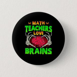 Chapa Redonda De 5 Cm Math Teachers Brains Skeleton Halloween