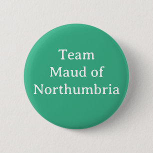 Chapa Redonda De 5 Cm Maud de Northumbria, reina de Escocia