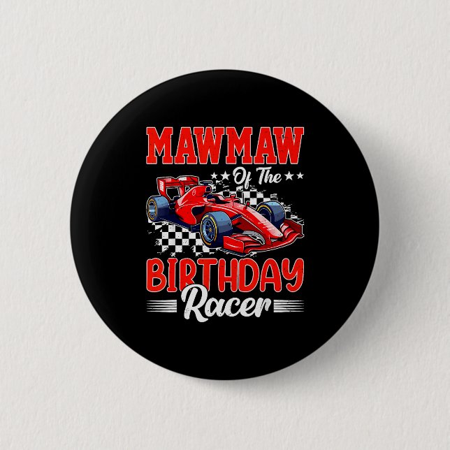 Chapa Redonda De 5 Cm Mawmaw Of The Birthday Racer Race Car Party Family (Anverso)