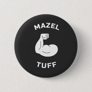 Chapa Redonda De 5 Cm Mazel Tuff Strong Jew Jewish Mazel Tov Pride