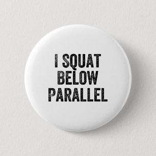 Chapa Redonda De 5 Cm Me agacho debajo de la paralela gimnasio pesas cul