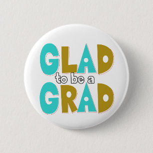 Chapa Redonda De 5 Cm Me alegra ser graduado 2012