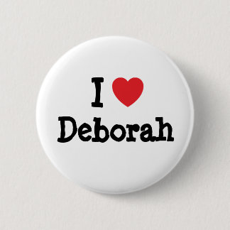 Chapa Redonda De 5 Cm Me encanta Deborah corazón de la camiseta