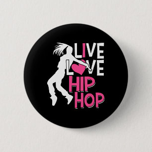 Chapa Redonda De 5 Cm Me Encanta El Baile Hip Hop - Corazón Rosa Y Hop D