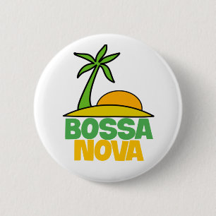 Chapa Redonda De 5 Cm Me encanta el regalo de Bossa Nova para los amante