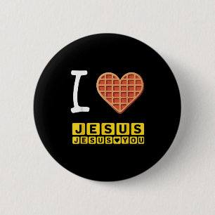 Chapa Redonda De 5 Cm Me Encanta Jesús Waffle Heart Funny Desayuno Crist