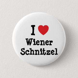 Chapa Redonda De 5 Cm Me encanta la camiseta de corazón de Wiener Schnit
