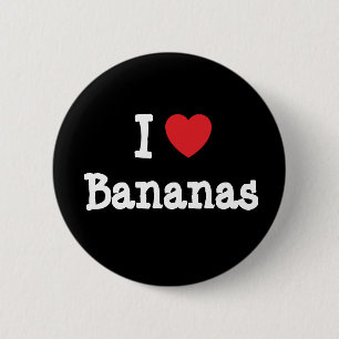 Chapa Redonda De 5 Cm Me encanta la camiseta del corazón de Bananas