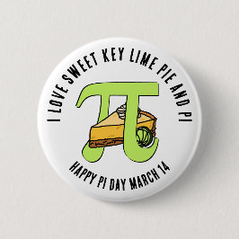 Chapa Redonda De 5 Cm ME ENCANTA LA LLAVE DULCE LIME PIE Happy Pi Day Bu