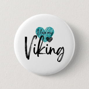 Chapa Redonda De 5 Cm Me encanta mi Viking
