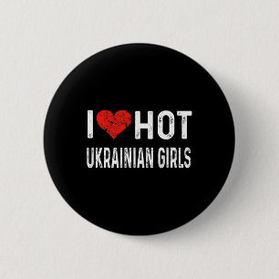 Chapa Redonda De 5 Cm Me encantan las chicas calientes ucranianas - Ucra