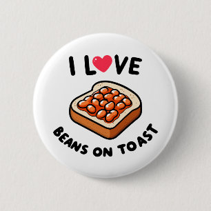 Chapa Redonda De 5 Cm Me encantan los frijoles con tostada
