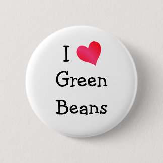 Chapa Redonda De 5 Cm Me encantan los frijoles verdes