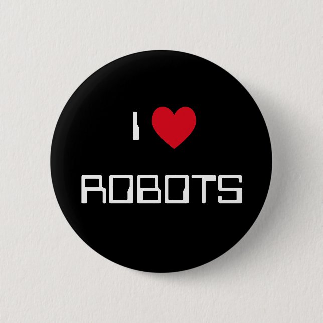 Chapa Redonda De 5 Cm Me encantan los robots (Anverso)