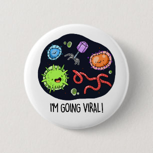 Chapa Redonda De 5 Cm Me estoy volviendo un virus divertido viral