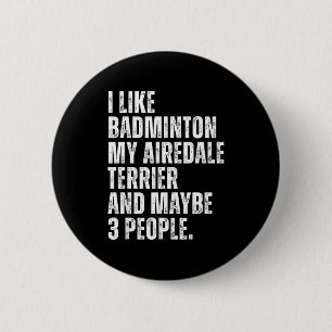 Chapa Redonda De 5 Cm Me Gusta el Amante del Bádminton Propietario de Pe