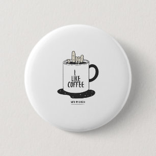 Chapa Redonda De 5 Cm Me Gusta El Café Con Mi Oxígeno