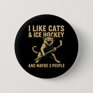 Chapa Redonda De 5 Cm Me gustan los gatos, el hockey sobre hielo y quizá