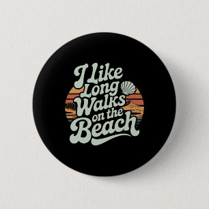 Chapa Redonda De 5 Cm Me gustan los largos paseos por la playa Turista d