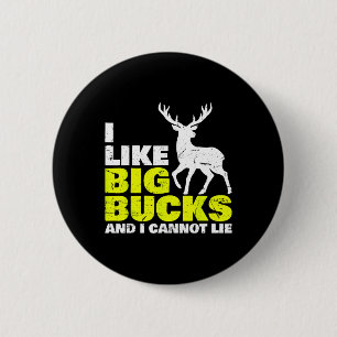 Chapa Redonda De 5 Cm Me Gustan Los Peces Grandes Y No Puedo Mentir Caza