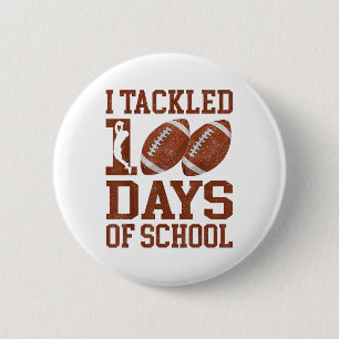 Chapa Redonda De 5 Cm Me Ocupé De 100 Días Escolares En El 100º Día De L