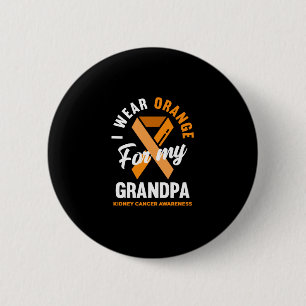 Chapa Redonda De 5 Cm Me pongo naranja por mi abuelo cáncer de riñón