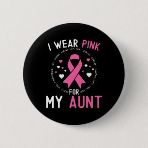 Chapa Redonda De 5 Cm Me pongo rosa por mi tía apoyo al cáncer de mama S