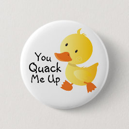 Chapa Redonda De 5 Cm Me Quackeas Con Divertido Duckling