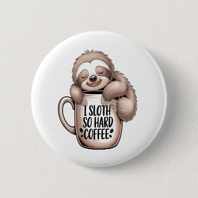 Chapa Redonda De 5 Cm Me Sloth sin café (Anverso)