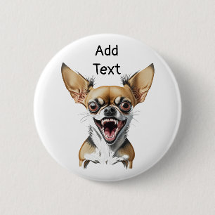 Chapa Redonda De 5 Cm Mean Chihuahua personalizada   Perros divertidos