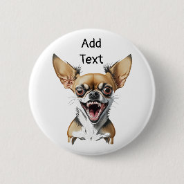 Chapa Redonda De 5 Cm Mean Chihuahua personalizada | Perros divertidos