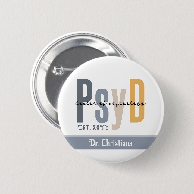 Chapa Redonda De 5 Cm Médica de PsyD personalizado de graduación de Psic (Anverso y reverso)