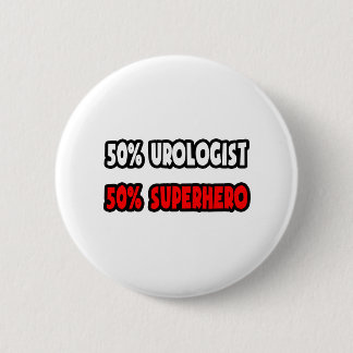 Chapa Redonda De 5 Cm Medio Urologista... Medio superhéroe