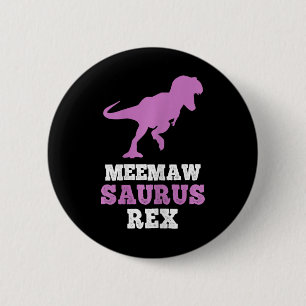 Chapa Redonda De 5 Cm Meemaw-saurus Rex Dino Dinosaurio Meemawsaurus Div
