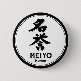 Chapa Redonda De 5 Cm MEIYO honor bushido virtud samurai kanji