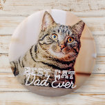 Chapa Redonda De 5 Cm Mejor Mascota de papá de gato moderno en la histor<br><div class="desc">Este diseño simple y clásico se compone de tipografía de la serif y agrega una foto personalizado</div>