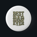 Chapa Redonda De 5 Cm Mejor Papá Camuflaje Diseño de Grabado Vintage_1<br><div class="desc">Mejor Papá Camuflaje Diseño de Grabado Vintage_1</div>