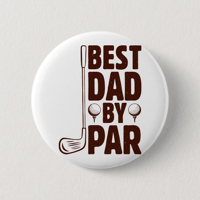 Chapa Redonda De 5 Cm Mejor Papá De Par Golf Dad (Anverso)