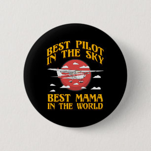 Chapa Redonda De 5 Cm Mejor Piloto En El Cielo Mejor Mamá Del Mundo Muje