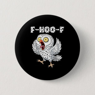 Chapa Redonda De 5 Cm Meme de búho F-hoo-f – divertido meme de búho grit