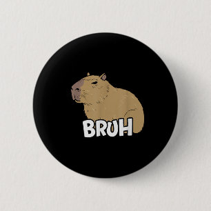 Chapa Redonda De 5 Cm Meme De Capibara Que Dice Bruh Con Chicas De Niños