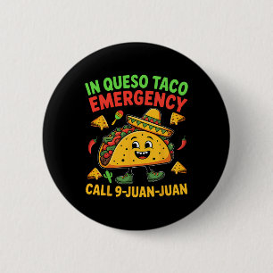 Chapa Redonda De 5 Cm Meme de dicho divertido Cinco De Mayo Fiesta de Ta